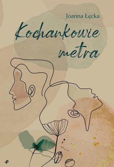 Kochankowie metra Łęcka Joanna