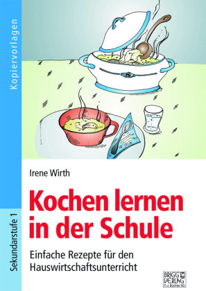 Kochen lernen in der Schule Brigg Verlag