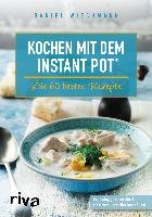 Kochen mit dem Instant Pot® Wiechmann Daniel