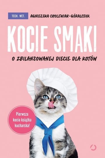 Kocie smaki Cholewiak-Góralczyk Agnieszka