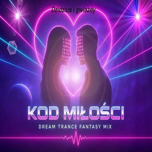 kod milosci Dzidzius i gwiazdy