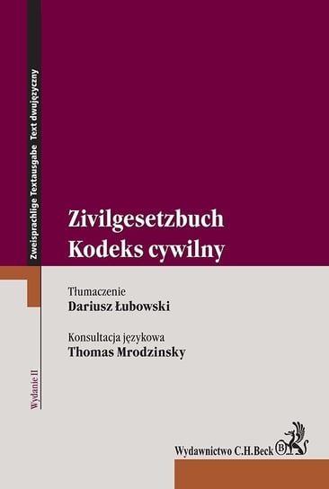 Kodeks cywilny. Zivilgesetzbuch Łubowski Dariusz, Mrodzinsky Thomas