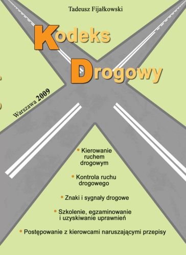 Kodeks Drogowy Fijałkowski Tadeusz
