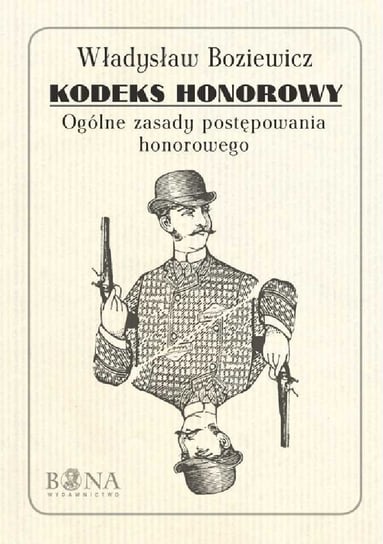 Kodeks honorowy Boziewicz Władysław