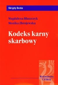 Kodeks karny skarbowy Błaszczyk Magdalena, Zbrojewska Monika