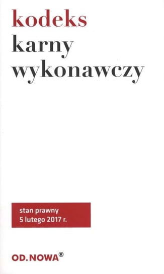 Kodeks karny wykonawczy Krzyżanowski Lech