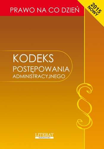 Kodeks postępowania administracyjnego 2015 Koniuszek Ewelina