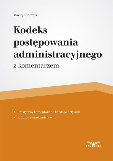Kodeks postępowania administracyjnego Nowak Maciej J.