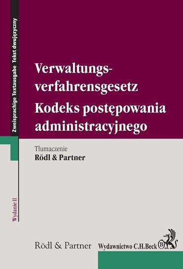 Kodeks postępowania administracyjnego. Verwaltungsverfahrensgesetz Opracowanie zbiorowe