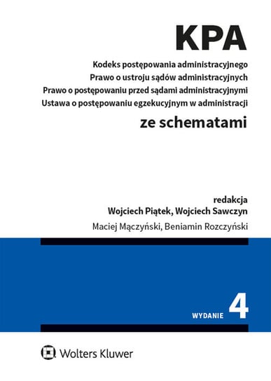 Kodeks postępowania administracyjnego ze schematami Sawczyn Wojciech, Piątek Wojciech