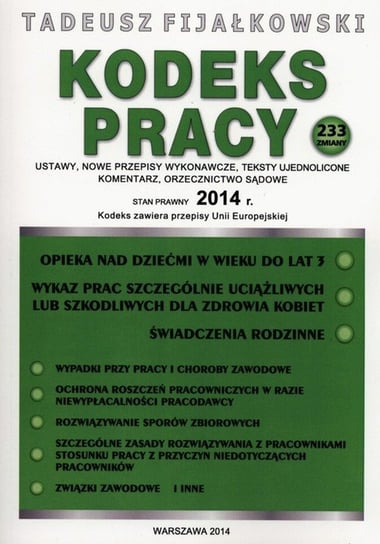 Kodeks pracy 2014 Fijałkowski Tadeusz