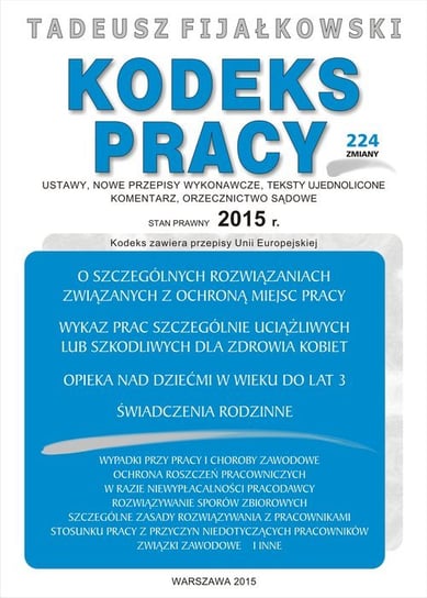 Kodeks Pracy 2015 Fijałkowski Tadeusz