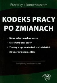 Kodeks pracy po zmianach Opracowanie zbiorowe