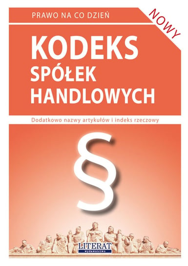 Kodeks spółek handlowych 2016 Koniuszek Ewelina