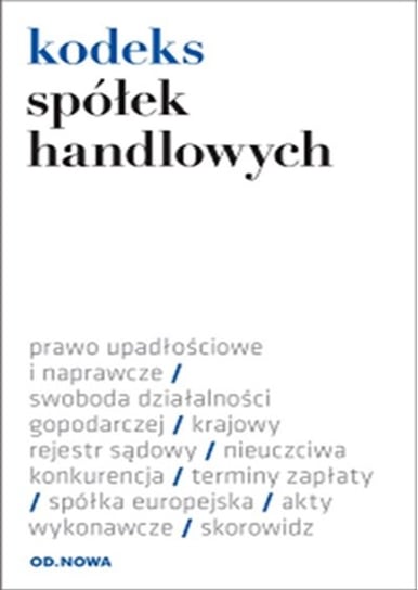 Kodeks spółek handlowych Krzyżanowski Lech