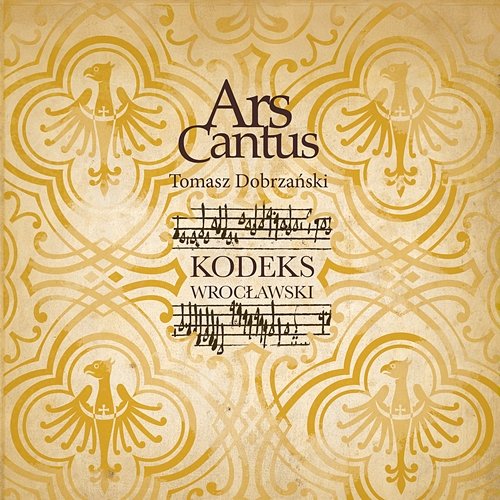 Kodeks Wrocławski Tomasz Dobrzański, Ars Cantus