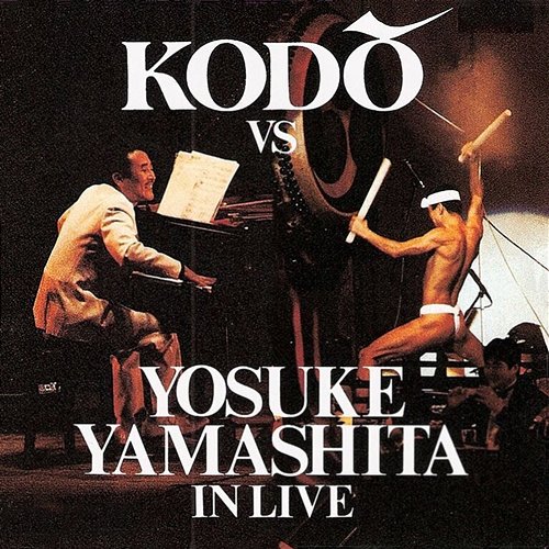 Kodo Vs. Yosuke Yamashita In Live Kodo, Yosuke Yamashita