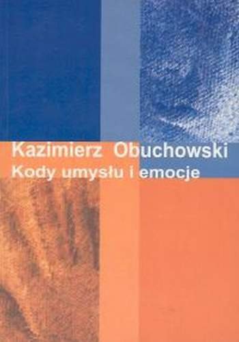 Kody Umysłu i Emocje Obuchowski Kazimierz