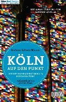 Köln auf den Punkt Schock-Werner Barbara, Frank Joachim