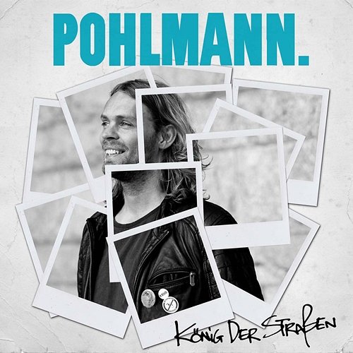 König Der Straßen Pohlmann.