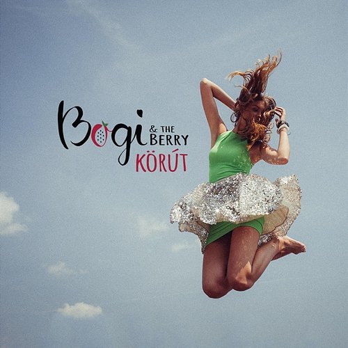 Körút Bogi & The Berry