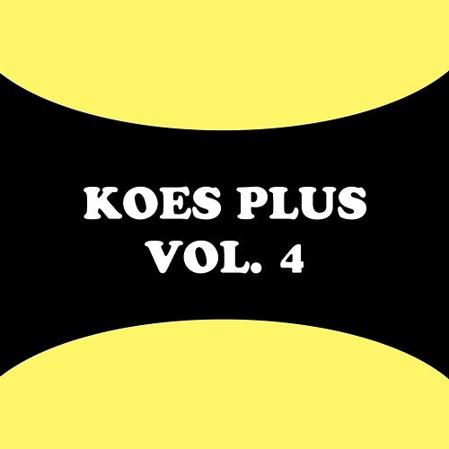 Koes Plus, Vol. 4 Koes Plus