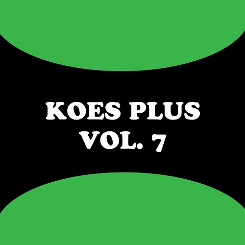 Koes Plus, Vol. 7 Koes Plus