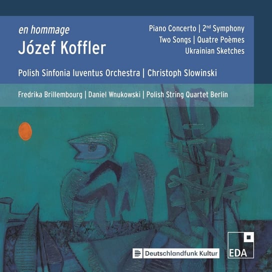 Koffler: En hommage Polska Orkiestra Sinfonia Iuventus, Wnukowski Daniel