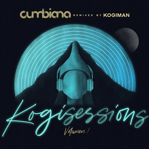 KOGI SESSIONS, Vol. 1 (Cumbiana Remixes) Carlos Vives