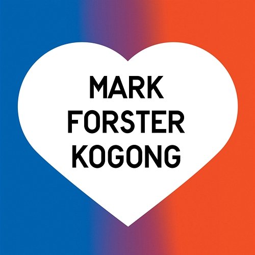 Kogong Mark Forster