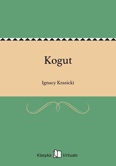 Kogut Krasicki Ignacy