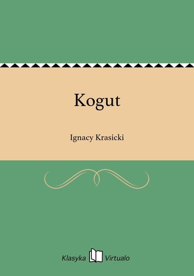 Kogut - ebook epub Krasicki Ignacy