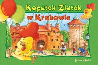 Kogutek Ziutek w Krakowie Sudoł Barbara