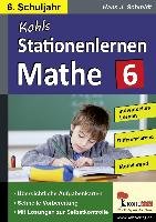 Kohls Stationenlernen Mathe / 6. Schuljahr Schmidt Hans-J.