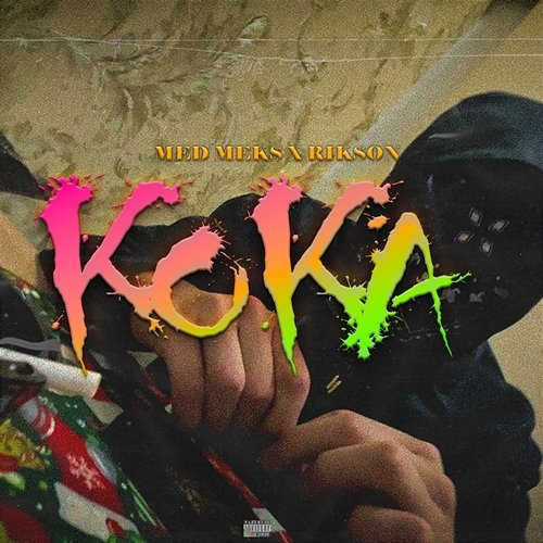 KOKA Med Meks feat. Rikson
