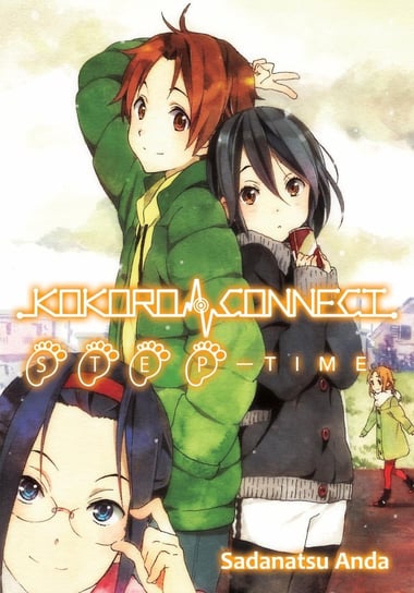 Kokoro Connect Volume 8: Step Time Anda Sadanatsu