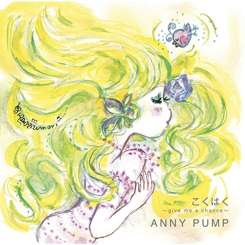 Kokuhaku -give Me A Chance- Anny Pump