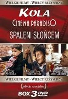 Kola / Cinema Paradiso / Spaleni Słońcem Various Directors
