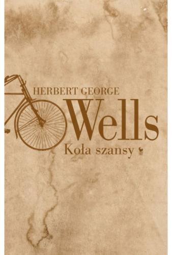 Koła szansy Wells Herbert George