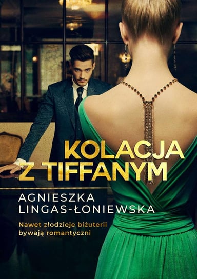 Kolacja z Tiffanym - ebook epub Lingas-Łoniewska Agnieszka