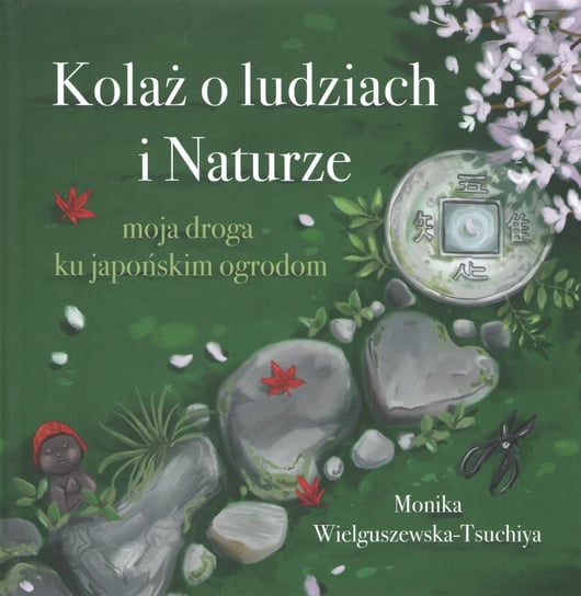 Kolaż o ludziach i naturze Monika Wielguszewska-Tsuchiya