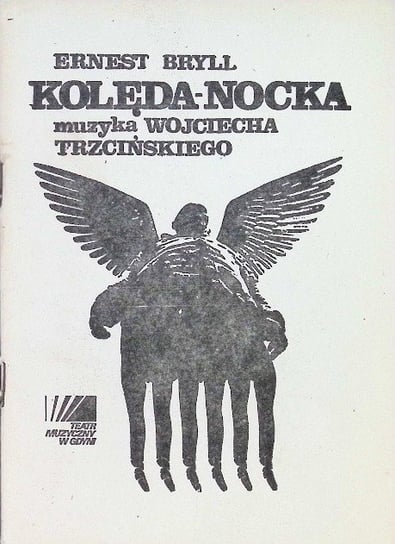 Kolęda Nocka Bryll Ernest