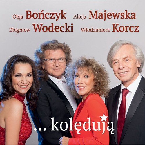 Kolędują Olga Bończyk, Zbigniew Wodecki, Alicja Majewska