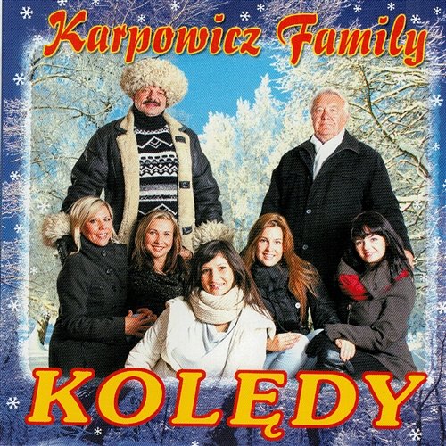 Kolędy Karpowicz Family