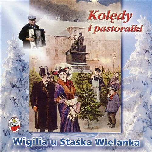 Kolędy i pastorałki - Wigilia u Staśka Wielanka Stanisław Wielanek