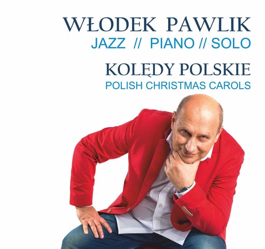 Kolędy Polskie (Reedycja) Włodek Pawlik