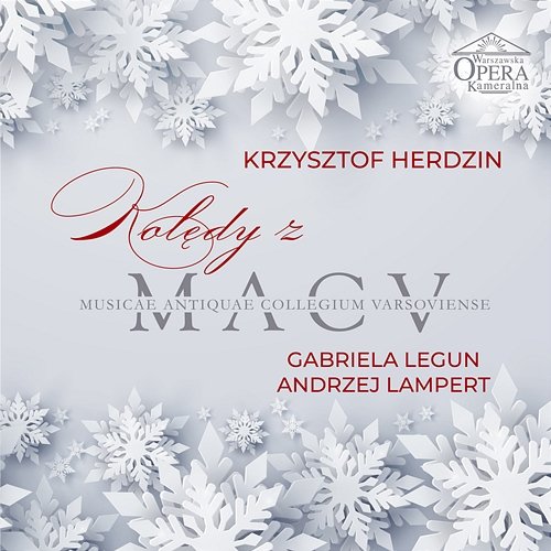 Kolędy z MACV Krzysztof Herdzin, Musicae Antiquae Collegium Varsoviense