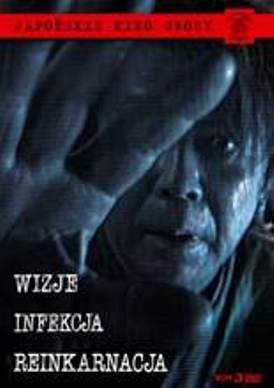 Kolekcja Horrorów 1 - (Wizje, Infekcja, Reinkarnacja) Various Directors