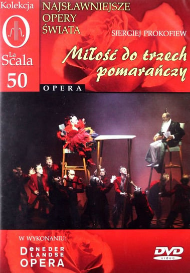 Kolekcja La Scala: Opera 50 - Miłość do trzech pomarańczy (0) Various Directors