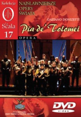 Kolekcja La Scala - Pia de Tolomei Various Artists